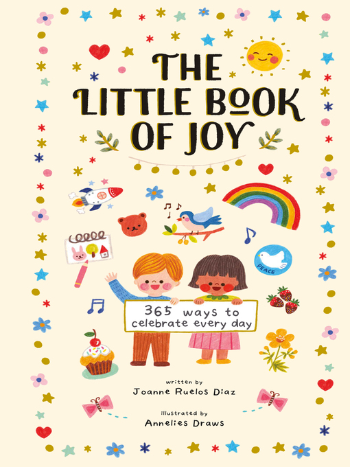 Title details for The Little Book of Joy by Joanne Ruelos Diaz - Available